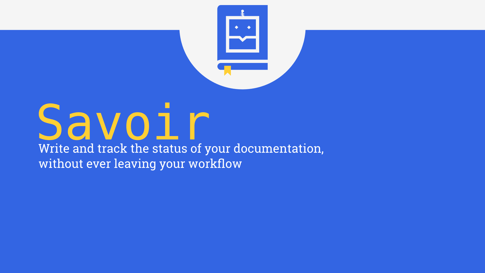 Savoir and documentation tracking